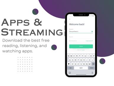 Apps & Streaming, Download the best free reading, watching, and listening apps. Cell phone welcome screen