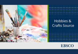 Hobbies and Craft Source by EBSCO
